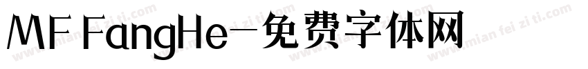 MF FangHe字体转换